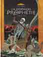 Srie La dernire prophtie